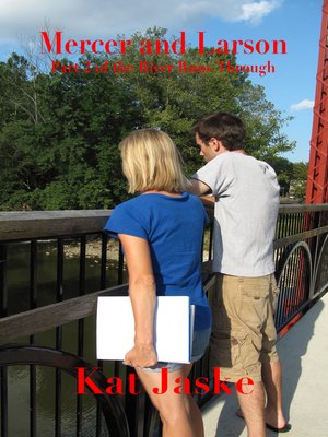 cover image of Mercer and Larson Part 2 of the River Runs Through